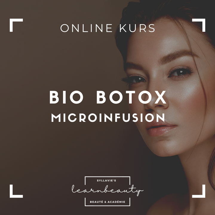 Bio Botox - Microinfusion: Online Kurs inkl. Starter Set