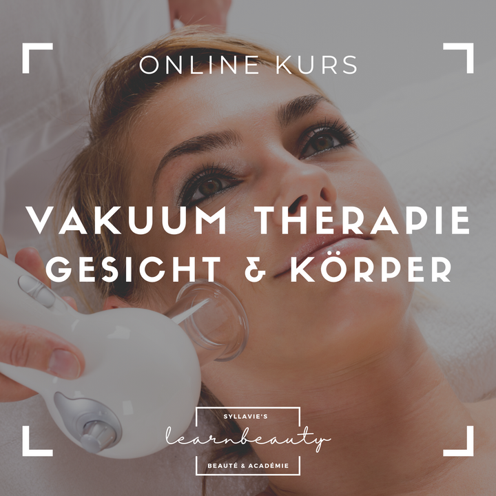 Vakuum Therapie: Online Kurs